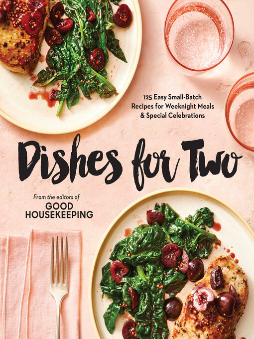 Title details for Good Housekeeping Dishes For Two by Good Housekeeping - Wait list